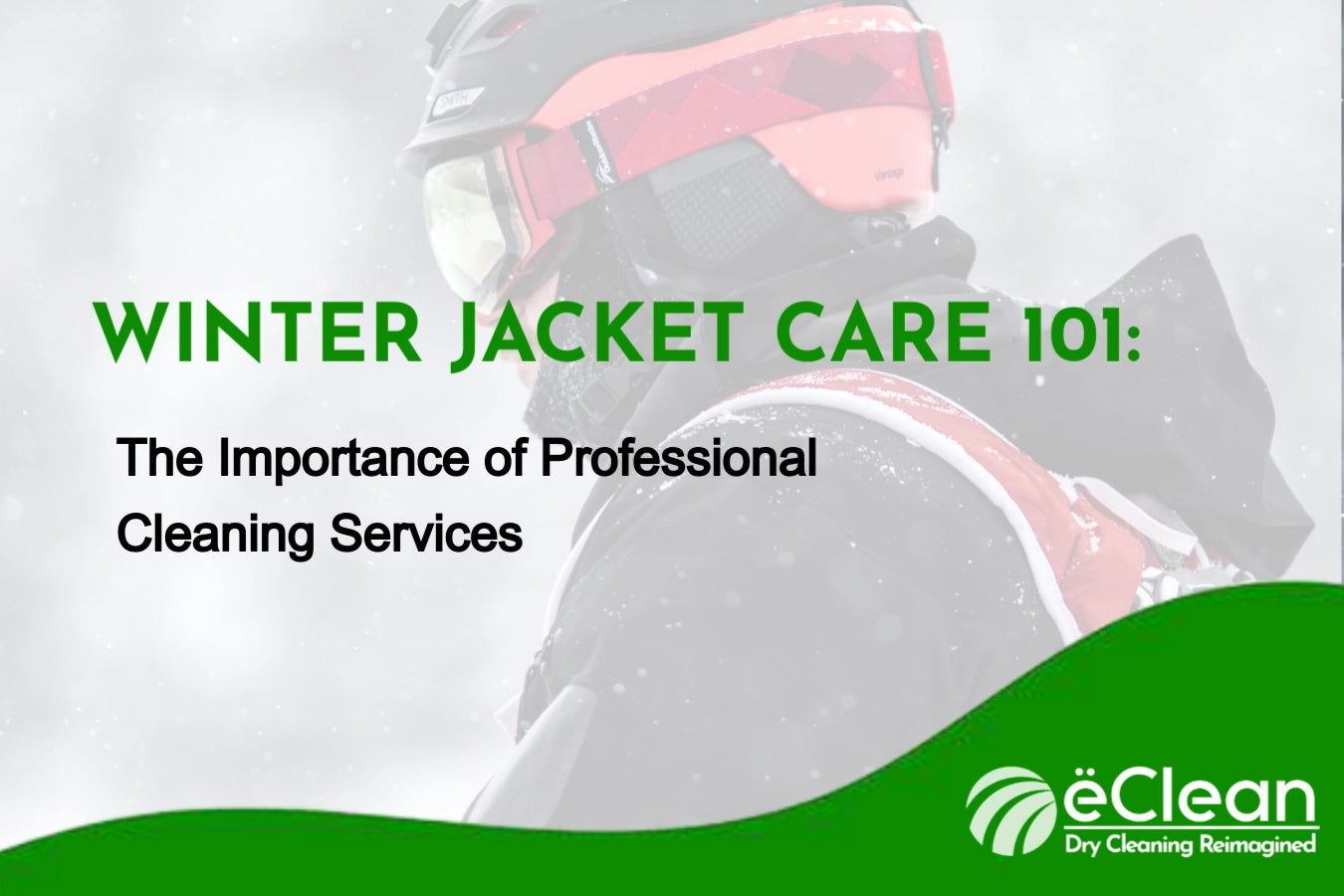 Winter Jacket Care 101: The Importance of Professional Cleaning ...