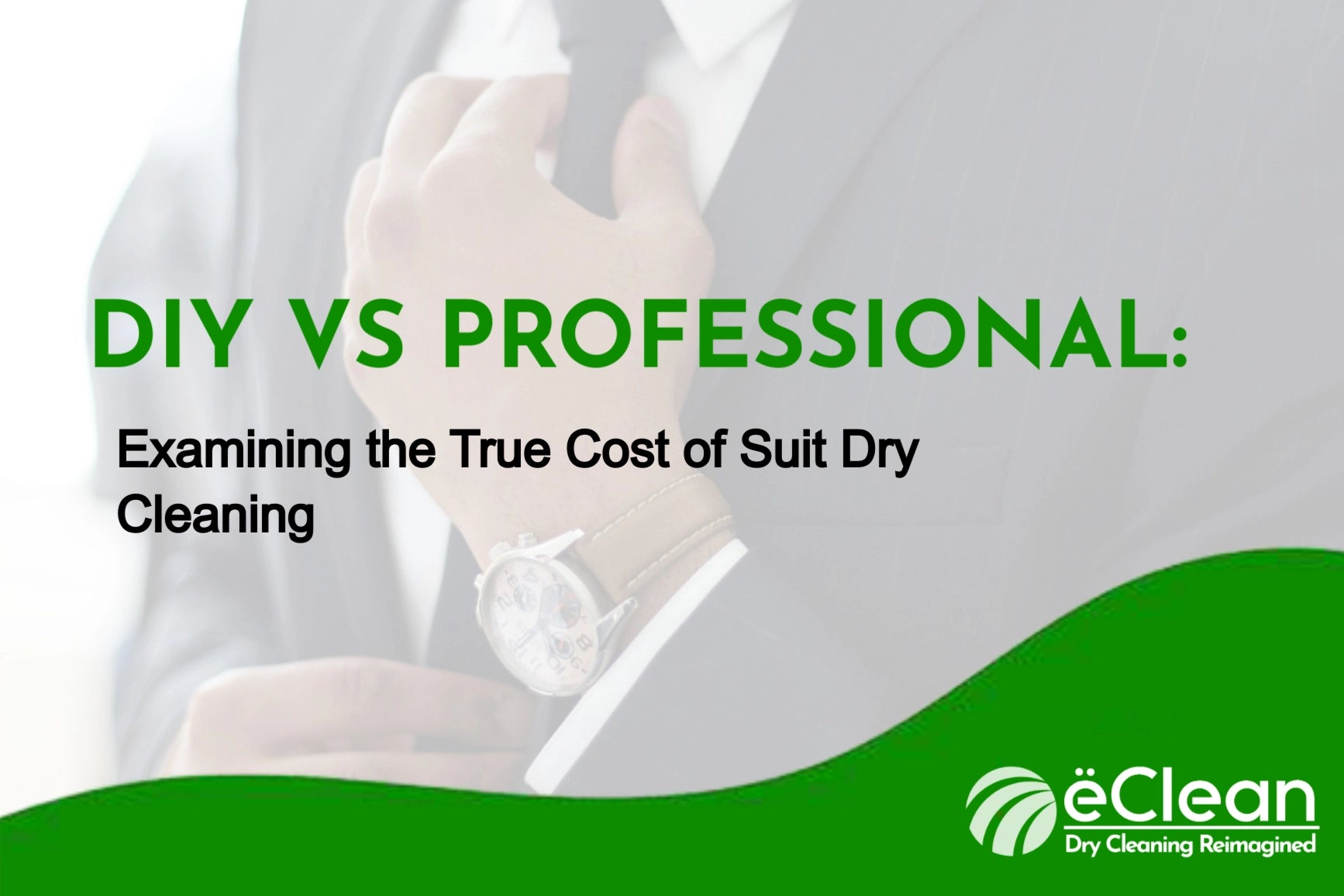 DIY vs. Professional: Examining the True Cost of Suit Dry Cleaning